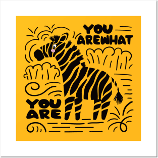 You are What You are Zebra Animal kids Girls Design Posters and Art